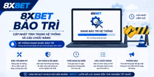 8xBET bảo trì hệ thống