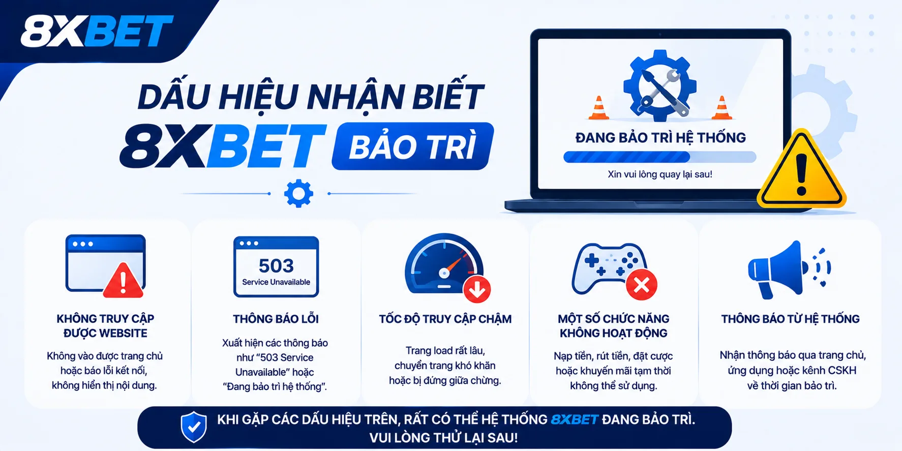 Dấu hiệu nhận biết 8xBET bảo trì