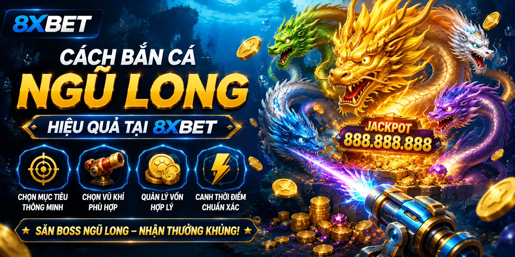 Cách chơi bắn cá Ngũ Long 